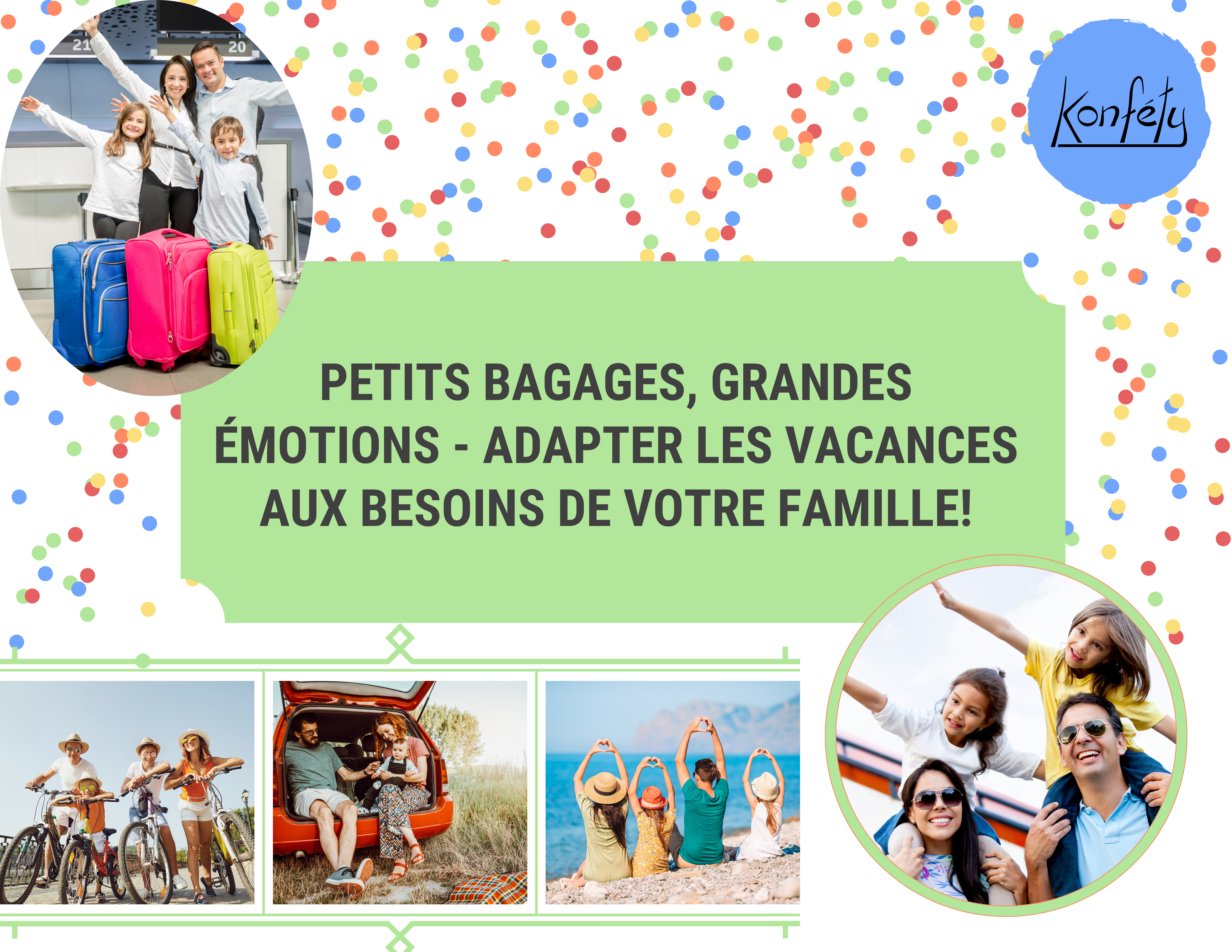 Petits bagages, grandes émotions - outils vacances en famille